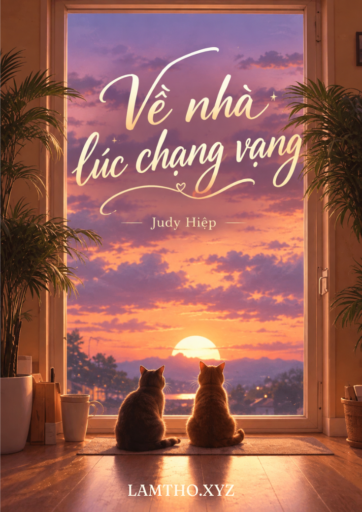VỀ NHÀ LÚC CHẠNG VẠNG